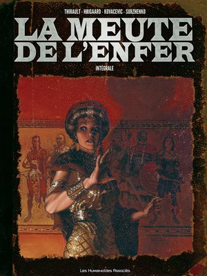 cover image of La Meute de l'enfer - Intégrale numérique